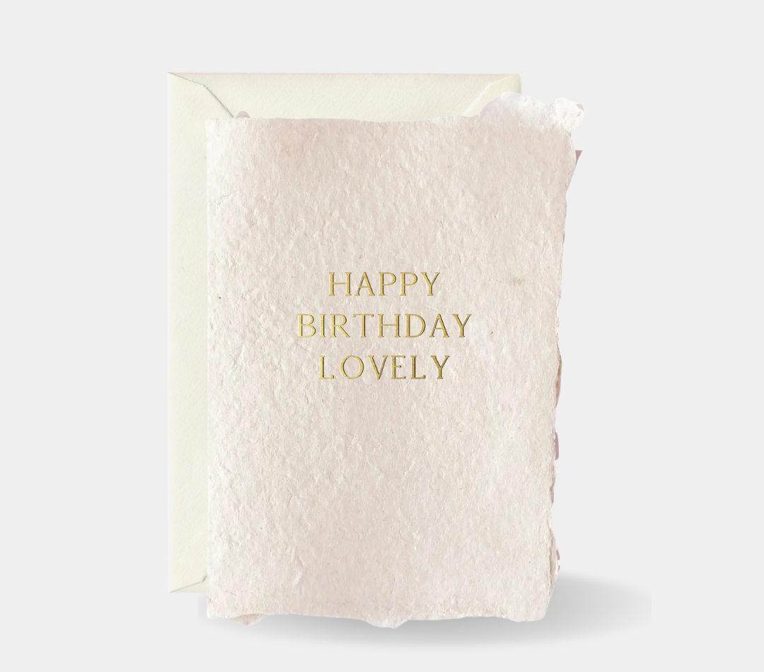 Happy Birthday Lovely (Handmade Paper) Card