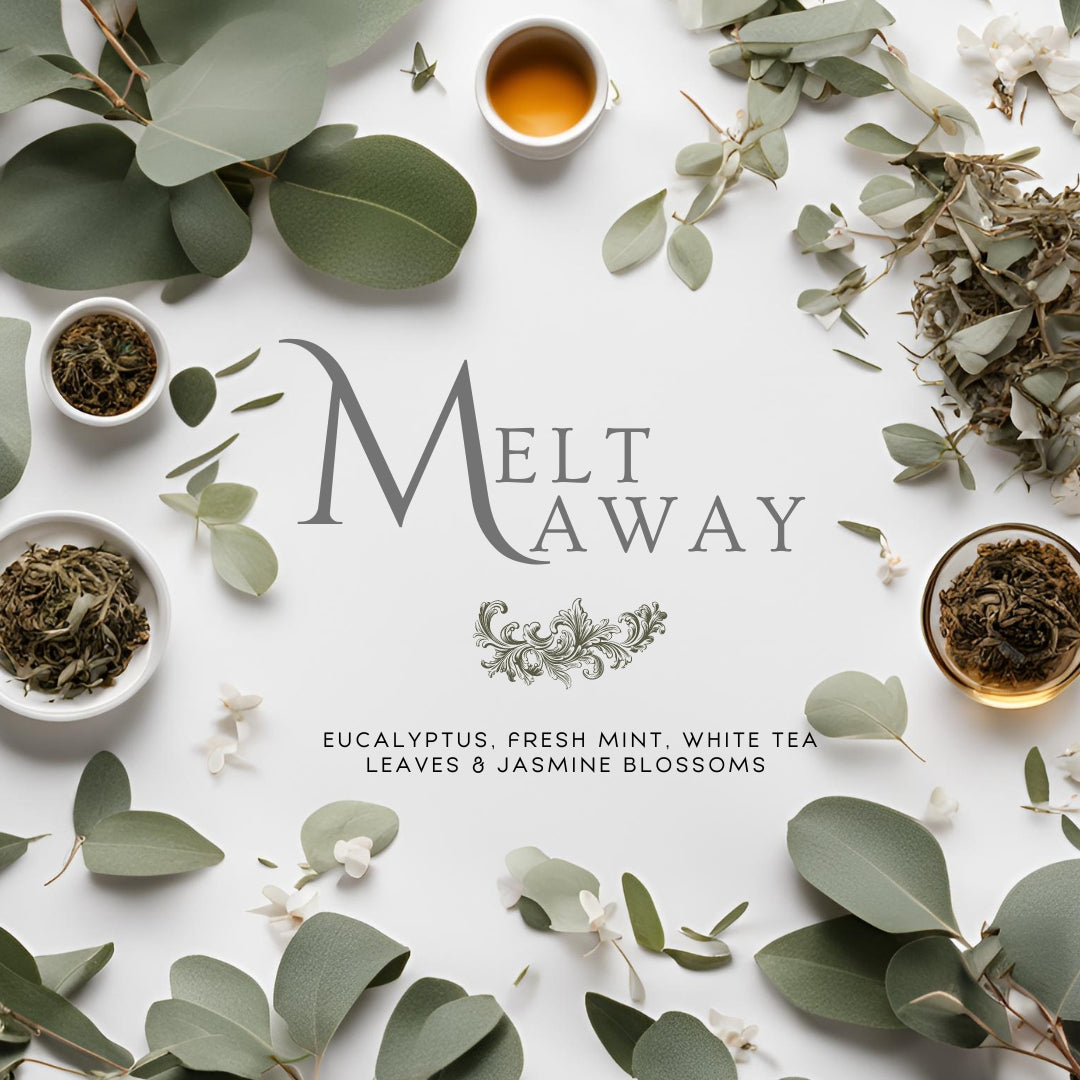 Melt Away (7.5oz Single Wick) - Notes:  Notes: Eucalyptus, Fresh Mint, White Tea Leaves & Jasmine Blossoms